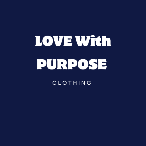 Love With Purpose